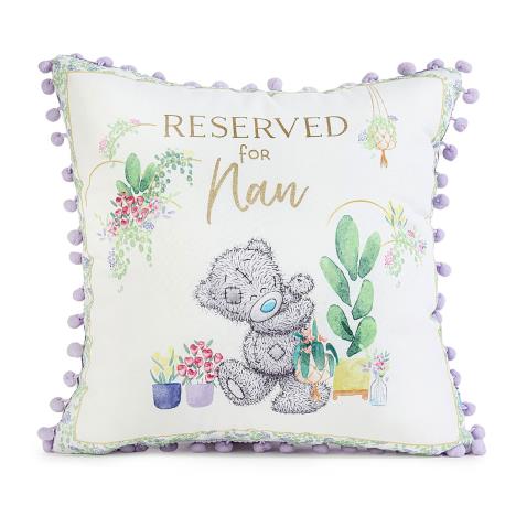 Reserved For Nan Me to You Bear Cushion £9.99
